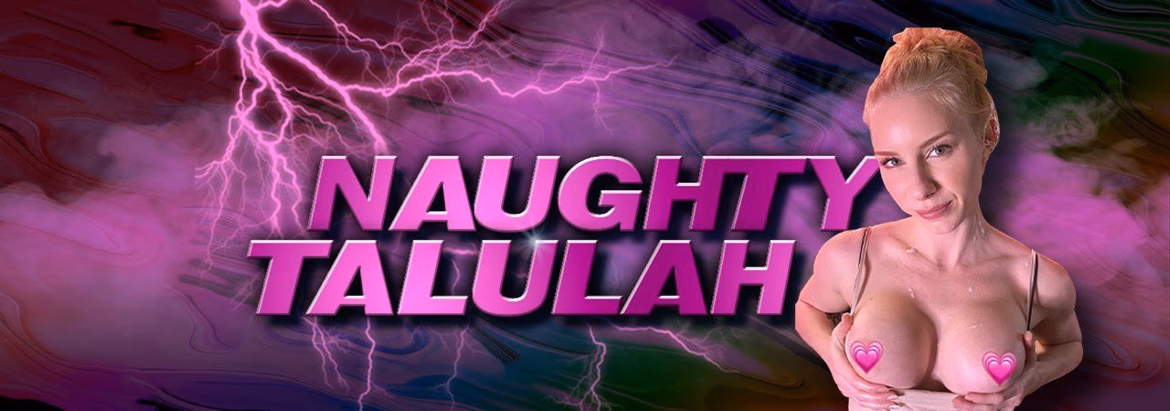 Naughty Talulah (@naughtytalulah) OnlyFans